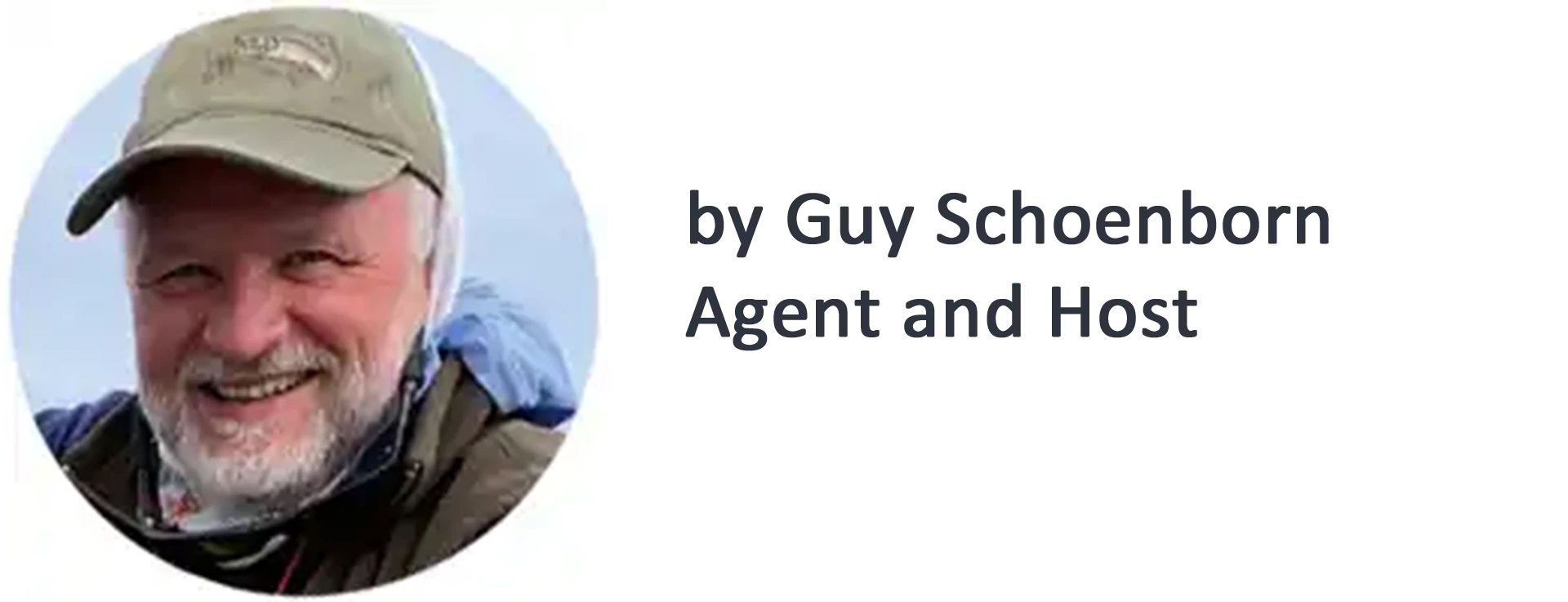 Guy Schoenborn President, Agent, and Host of Fishing with Larry.